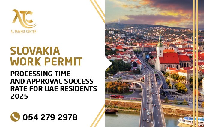 Slovakia work permit processing time and approval success rate for UAE residents 2025