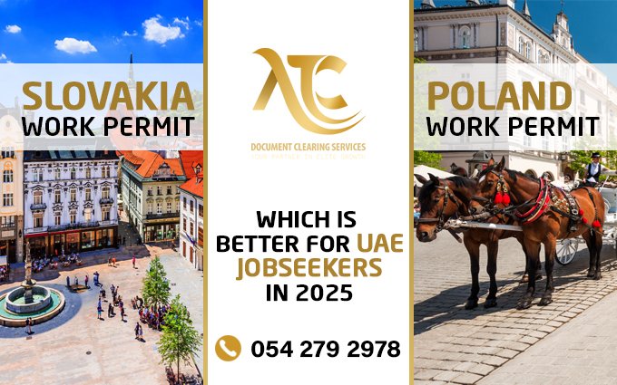 Slovakia vs Poland work permit comparison for UAE residents