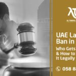 UAE Labour Ban 2025 – Legal Rules & Ban Removal Guide