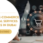 Set up E-commerce & Digital Services business in Dubai